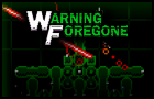 play Warning Foregone