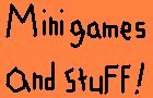 play Mini Games And Stuff