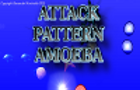 play Attack Pattern Amoeba