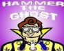 play Hammer The Ghost