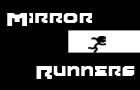 play Mirror Runners