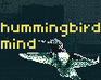 play Hummingbird Mind