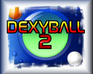 play Dexyball 2