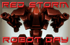 play Red Storm Robot Day