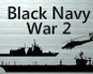 Black Navy War 2