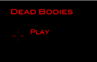 play Dead Bodies Full