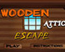 play Wodden Attic Escape
