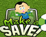 play Make A Save