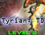 play Tyrian: Td - Level 2