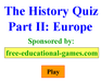 play The History Quiz Part Ii: Europe