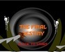 play The Final Destiny
