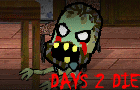 play Days 2 Die