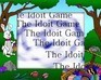 play The Idoit