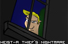 play Heist-A Thief'S Nightmare