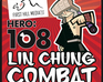Hero 108: Lin Chung Combat