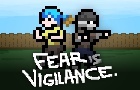 play Fear Is Vigilance