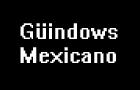 play Güindows Mexicano