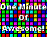 play One Minute Of Awesome