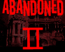 play Abandoned 2