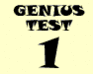 play Genius Test 1