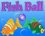 play Fishball