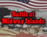 play Battle Of Midway Islands