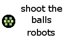 play Shoot The Ball Robot