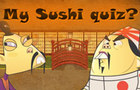 play My Sushi Quiz