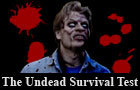 play The Undead Survival Test