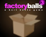 play Factory Balls 3