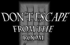 play Dont Escape From The Room