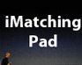 play Imatching Pad