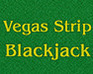 Vegas Strip Blackjack