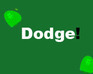 play Dodge!