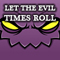 play Reincarnation: Let The Evil Times Roll