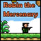 play Robin The Mercenary