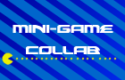 play Mini-Game Collab