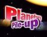 play Planetary Pileup