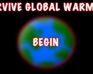 Survive Global Warming