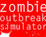 Zombie Outbreak Simulator