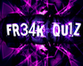 play Freak Quiz