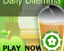 play Daily Dilemma