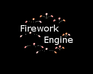 play Firework Engine