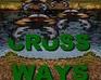 play Crossways