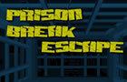 Prison Break Escape