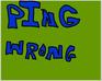play Ping Wrong