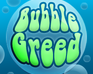play Bubble Greed