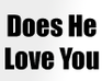 play Does He Love You
