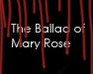 play The Ballad Of Mary Rose