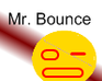 play The Adventures Of Mr. Bounce